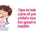 My Pedia Clinic - MPC Tips to take care of your childs toothbrush for good oral health
