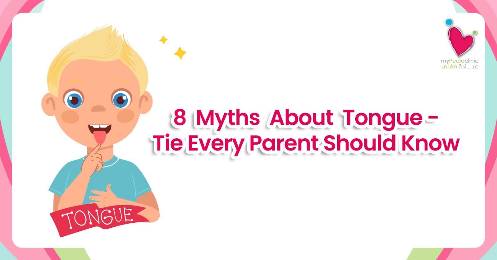 8 Myths About Tongue-Tie Every Parent Should Know