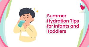 My Pedia Clinic - Our Blog 5 Summer Hydration Tips for Infants and Toddlers
