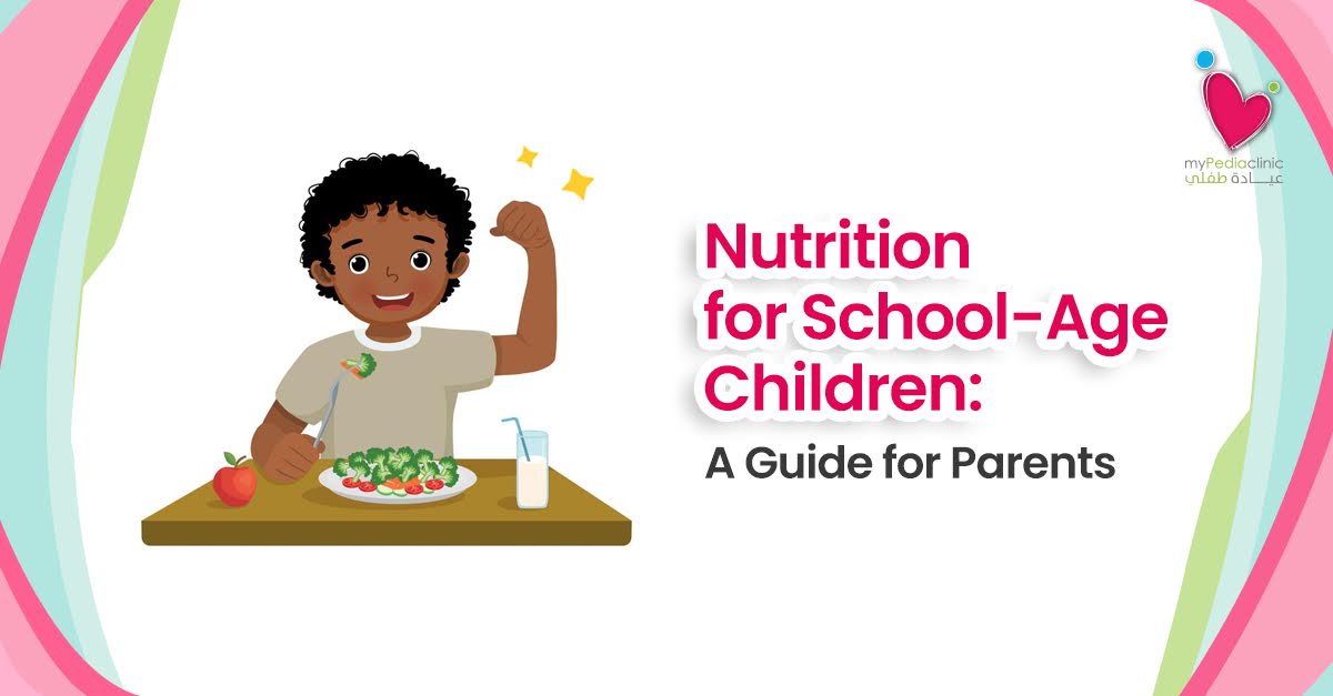 Nutrition for School-Age Children: A Guide for Parents