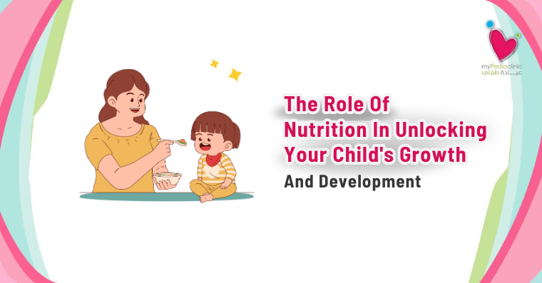 My Pedia Clinic - The Role of Nutrition in Unlocking Your Childs